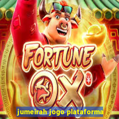 jumeirah jogo plataforma